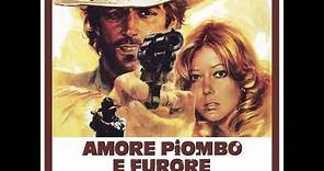 Amore, Piombo e Furore (Love, Lead and Fury) [Original Film Soundtrack] (1978)