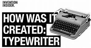 From Pen and Paper to Tapping Keys: The Evolution of the Typewriter