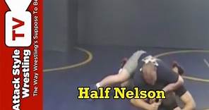 Teaching A Basic Power Half Nelson Wrestling Technique