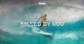 Andy Irons: Kissed by God - La película completa