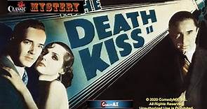 Classic Mystery: The Death Kiss (1932) - Full Movie | Bela Lugosi, David Manners, Adrienne Ames