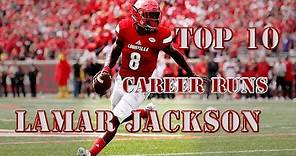 Top 10: Career Runs of Lamar Jackson (College)