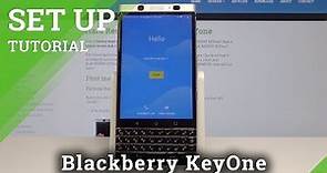 How to Activate Blackberry KeyOne – Set Up Process / First Activation