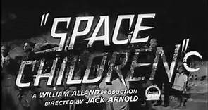 The Space Children (1958) Approved | Sci-Fi Official Trailer