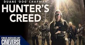 Hunter's Creed | Full Drama Mystery Thriller Movie | Duane 'Dog' Chapman | Free Movies By Cineverse