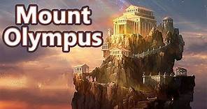 The Mount Olympus: The Home of Gods - Mythological Curiosities - See U in History