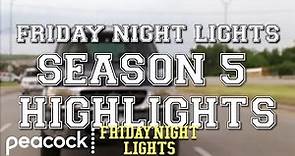 Best Moments of Season 5 | Friday Night Lights