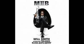 Will Smith - Black Suits Comin' (Nod Ya Head) (Album Version)