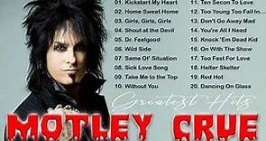Motley Crue Greatest Hits Full Album 2021 - Best Songs of Motley Crue 2021