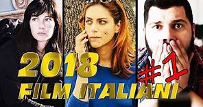 I MIGLIORI FILM ITALIANI DEL 2018 | Trailer Compilation Vol. 1