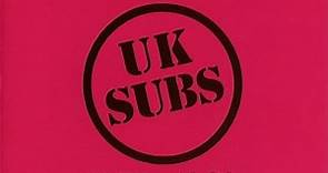 UK Subs - The Singles 1978-1982