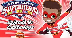 Stan Lee's Superhero Kindergarten FULL EPISODE #9 | Now Streaming on Kartoon Channel!