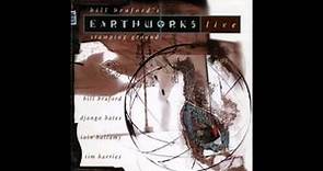Bill Bruford's EARTHWORKS Stamping Ground Live 1994