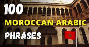 100 Moroccan Arabic phrases & expressions you need to know!!