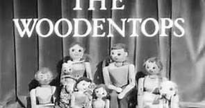 The Woodentops - Theme Tune & Opening Sequence - BBCTV 1955-73 - Watch with Mother