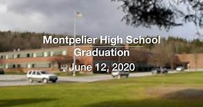 Montpelier High School Graduation 2020