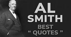 Al Smith Quotes