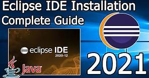 How to install Eclipse IDE on Windows 10 (64 bit)[ 2021 Update ] Step by Step Installation guide