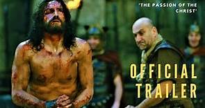 The Passion of the Christ | Official Trailer & My Personal Review
