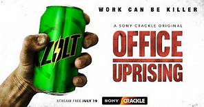 Office Uprising | Red Band Trailer | Sony Crackle
