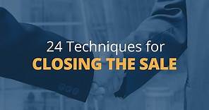 Brian Tracy's 24 Techniques for Closing the Sale - 1