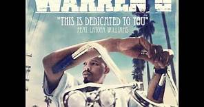 Warren G - This Is Dedicated To You (ft. Latoiya Williams) (Nate Dogg Tribute)