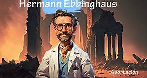 "Hermann Ebbinghaus: |Aportación|."
