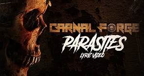Carnal Forge - Parasites (Official Lyric Video)