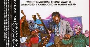 Hank Jones With The Meridian String Quartet - Hank Jones With The Meridian String Quartet