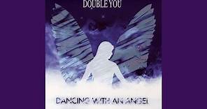 Dancing With an Angel (Angel Mix)