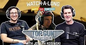 TOP GUN: MAVERICK with Joseph Kosinski I Watch-along