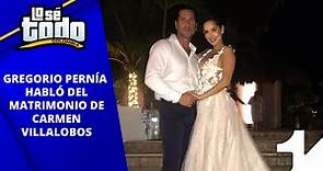 Lo Sé Todo - Gregorio Pernía contó por qué solo duró dos horas en el matrimonio de Carmen Villalobos