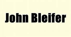 John Bleifer
