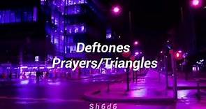 Deftones-Prayers/Triangles (subtítulos en español)