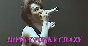BOØWY/ HONKY TONKY CRAZY (Live mix)