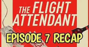 The Flight Attendant Season 1 Episode 7 Hitchcock Double Recap