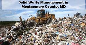 Solid Waste Management in Montgomery County, MD