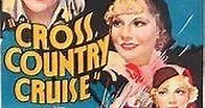 Cross Country Cruise (1934) Lew Ayres, June Knight, Alice White