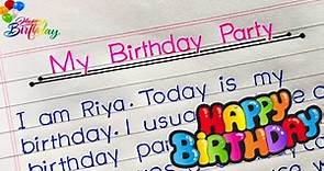 My Birthday Party essay in English || essay on My Birthday||