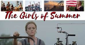The Girls Of Summer - Trailer