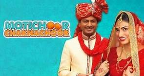 Motichoor Chaknachoor Full Movie Fact and Story / Bollywood Movie Review in Hindi / Nawazuddin