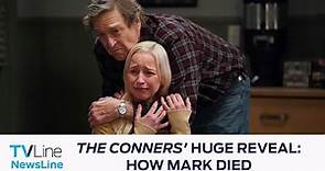 'The Conners' Huge Reveal SPOILER: How Mark Died | NewsLine