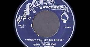 Gene Thompson and the Counts - Won't You Let Me Know