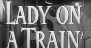 Lady on a Train (1945) - Movie Trailer