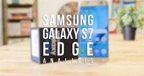 Análisis Samsung Galaxy S7 Edge, review en español