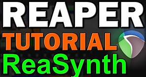 Reaper DAW Tutorial (Part 8) – ReaSynth Synthesizer