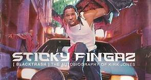Sticky Fingaz - [Black Trash] The Autobiography Of Kirk Jones