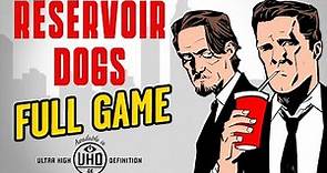Reservoir Dogs - Full Game Walkthrough in 4K