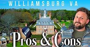 Pros and Cons of Living in Williamsburg VA in 2023