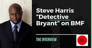 Steve Harris, prominent actor, plays Detective Bryant in the TV Series BMF
